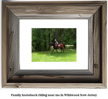 family horseback riding near me in Wildwood, New Jersey